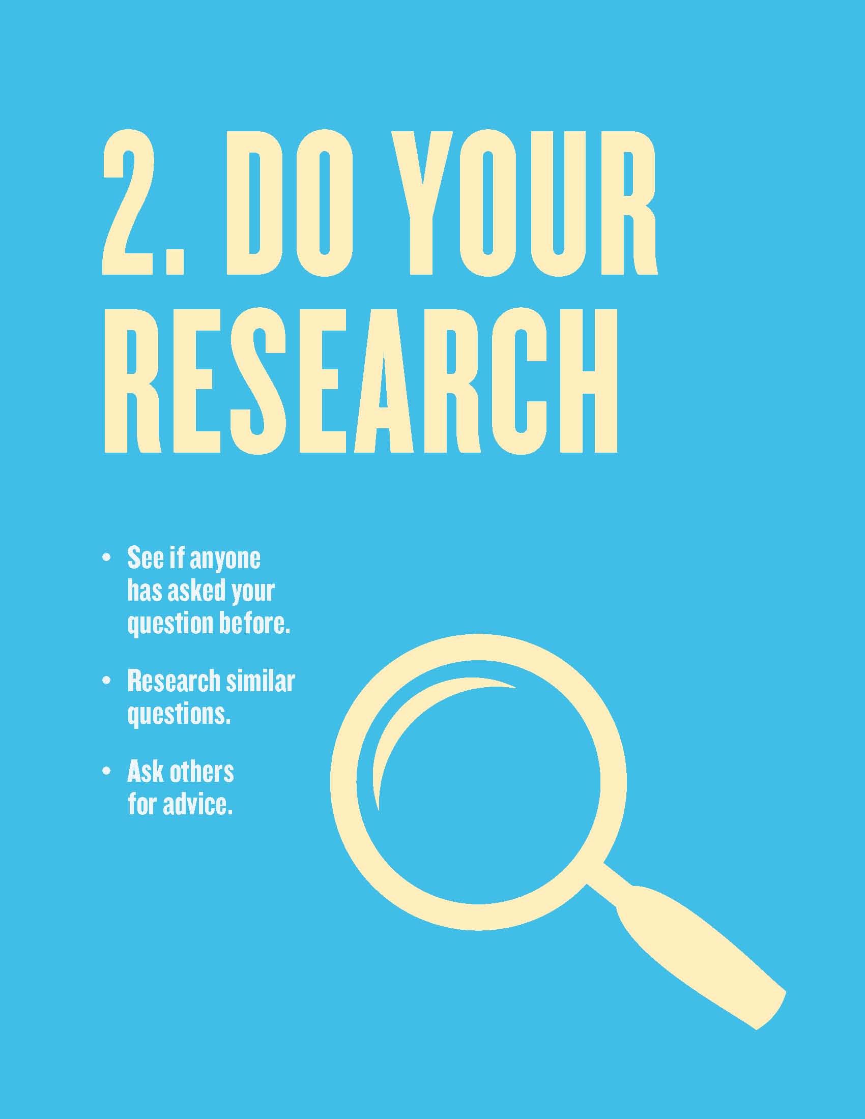 2. Do your research