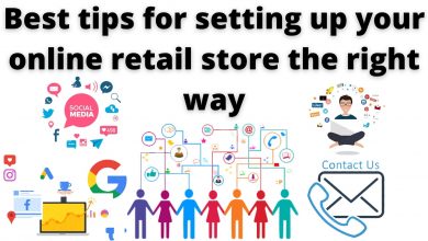 Best Tips For Setting Up Your Online Retail Store The Right Way