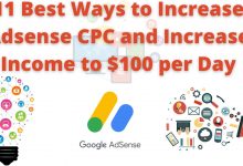 11 best ways to increase adsense cpc and increase income to $100 per day