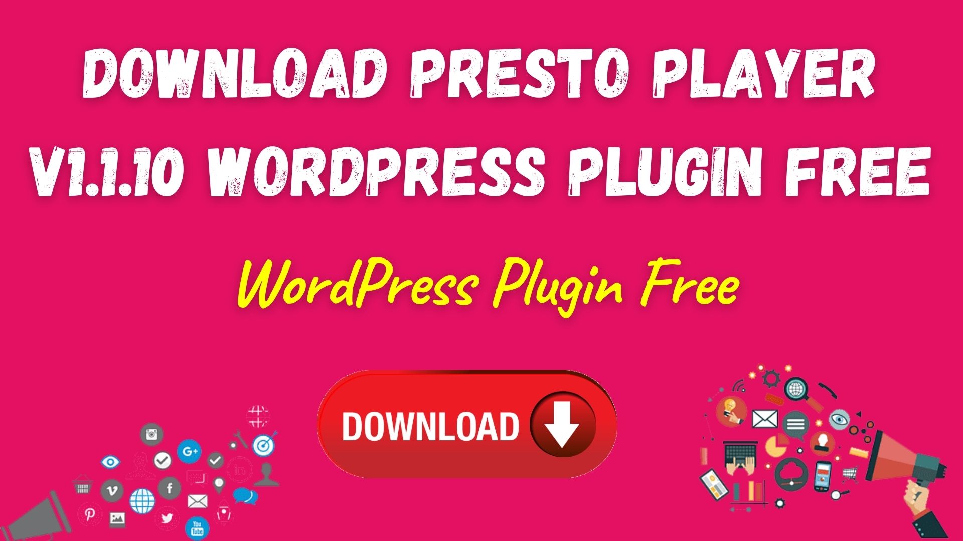 Download Presto Player V1.1.10 Wordpress Plugin Free