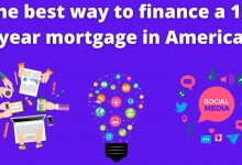 The best way to finance a 15-year mortgage in America