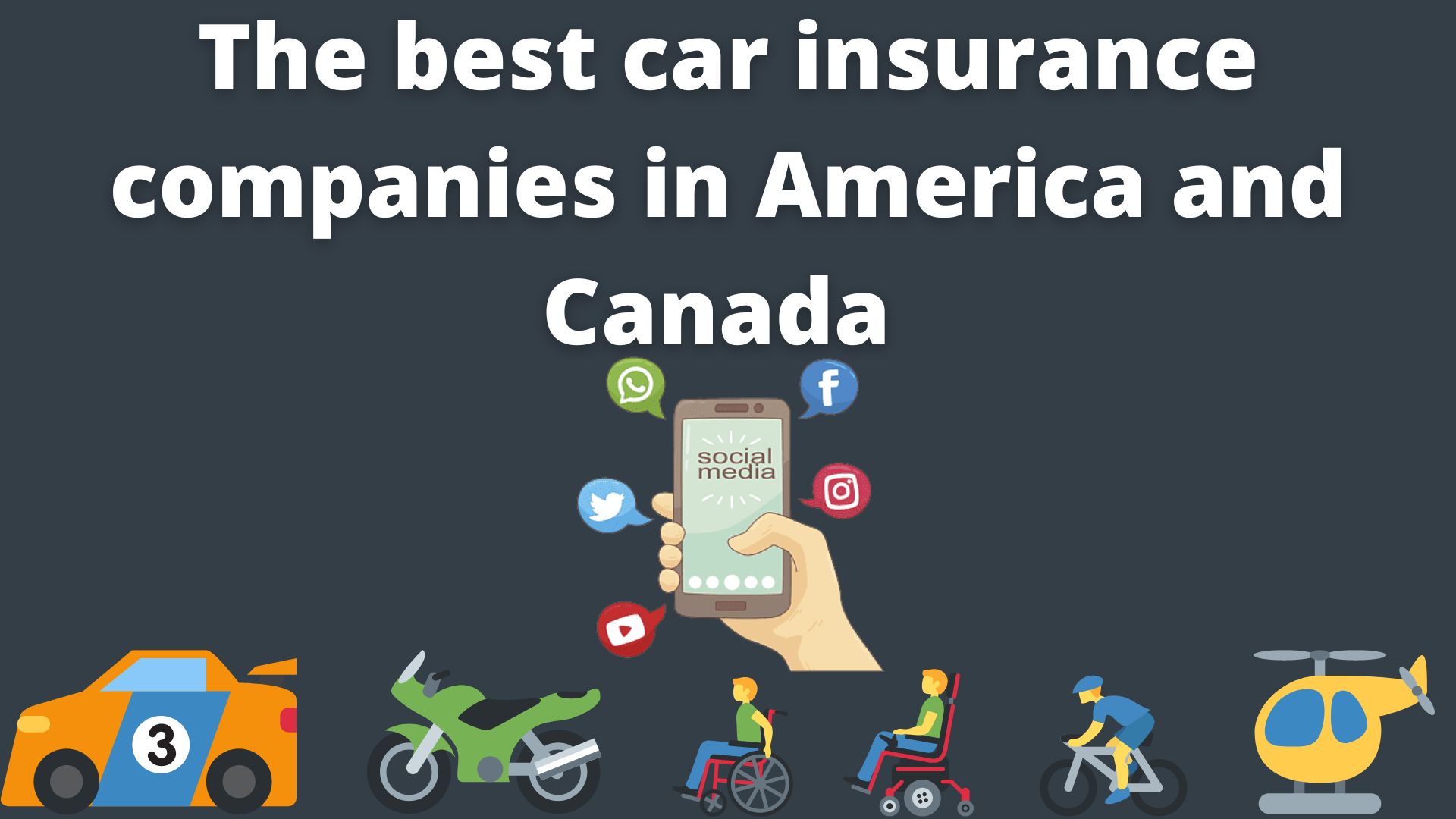 The best car insurance companies in america and canada 
