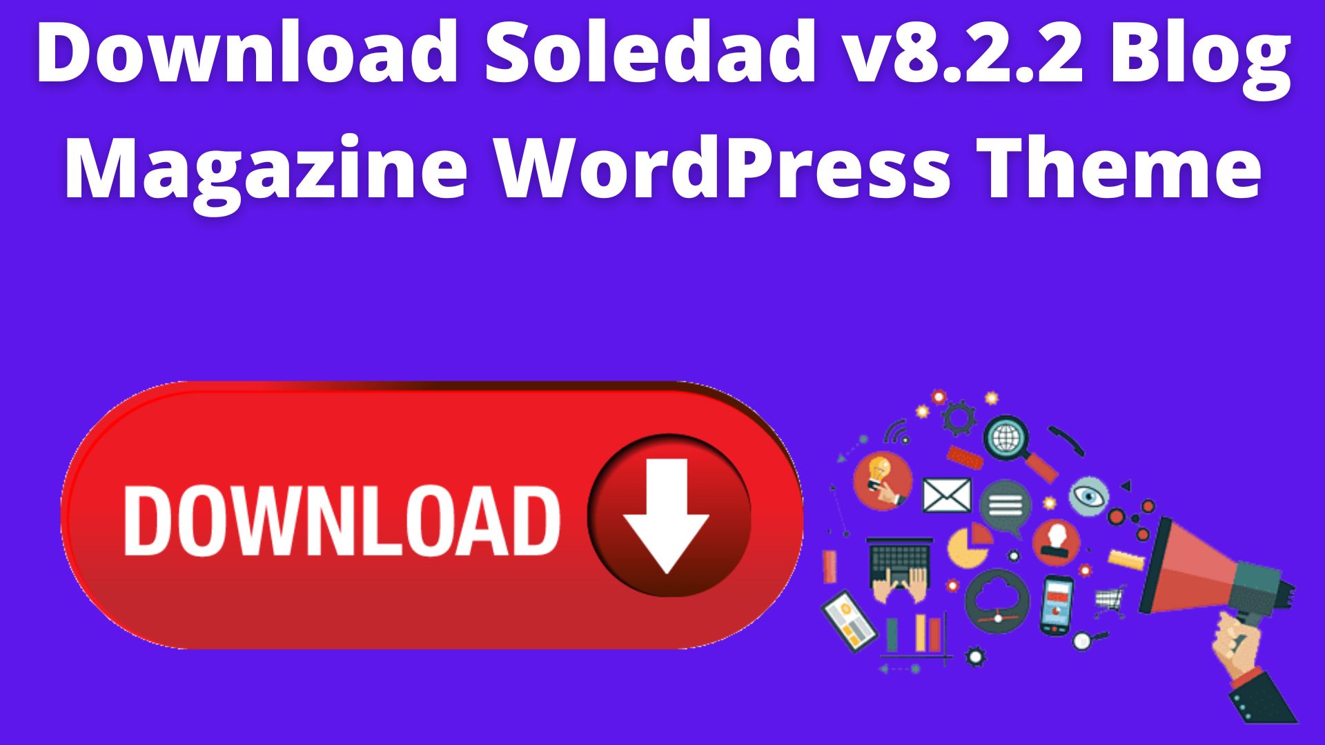 Download Soledad V8.2.2 Blog Magazine Wordpress Theme