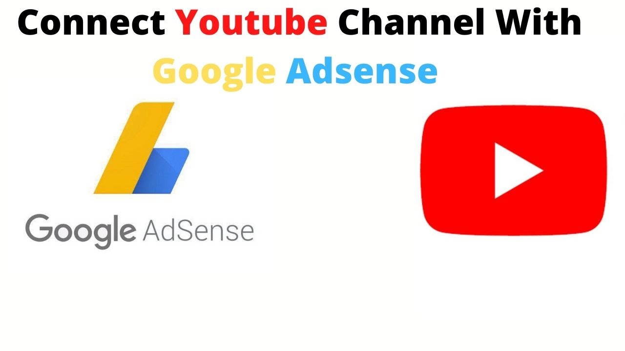 Now Your Youtube Channel Is Complete + Your Adsense Account Is Complete&Nbsp;