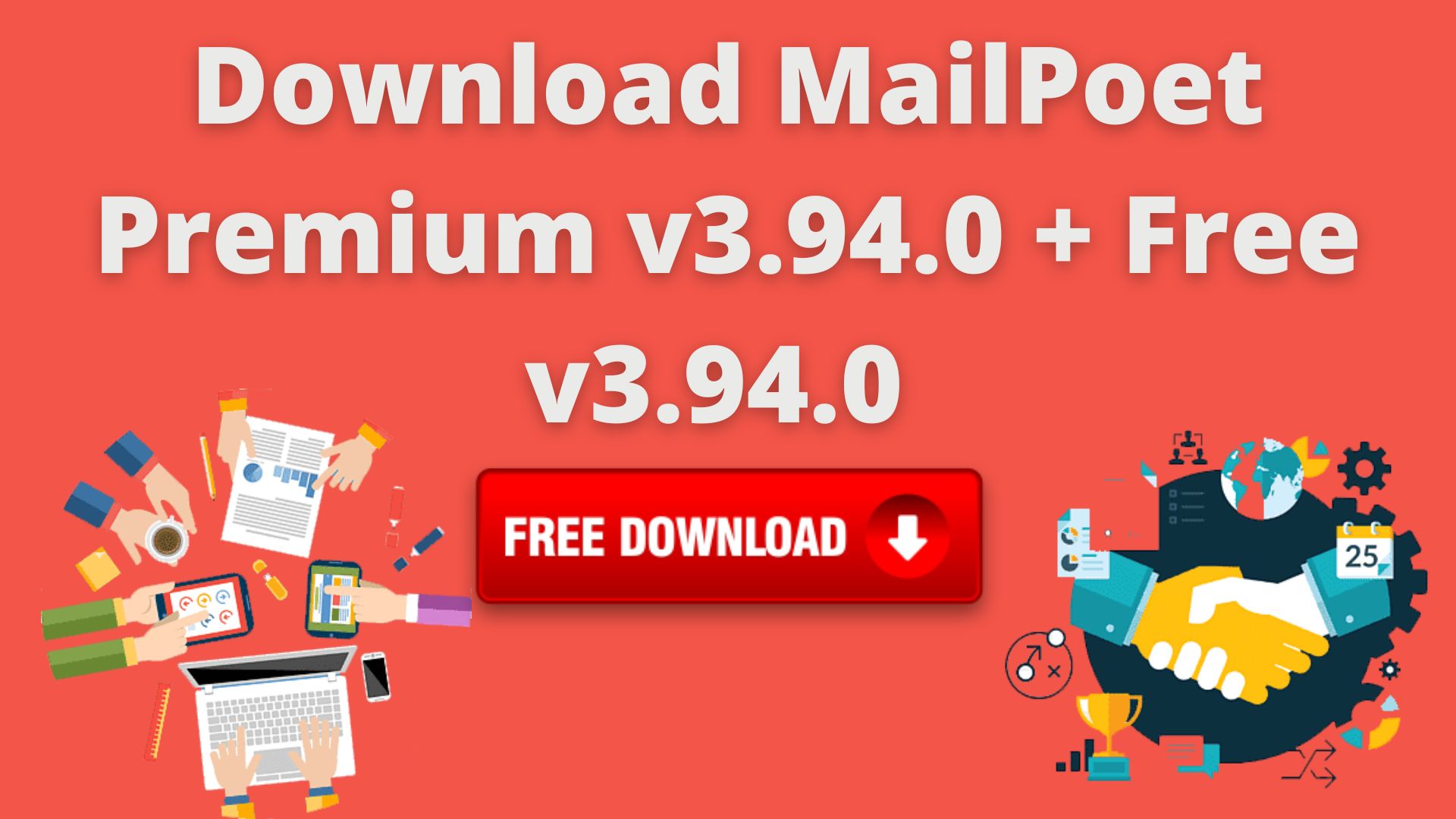 Download Mailpoet Premium V3.94.0 + Free V3.94.0