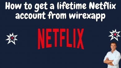 How To Get A Lifetime Netflix Account From Wirexapp