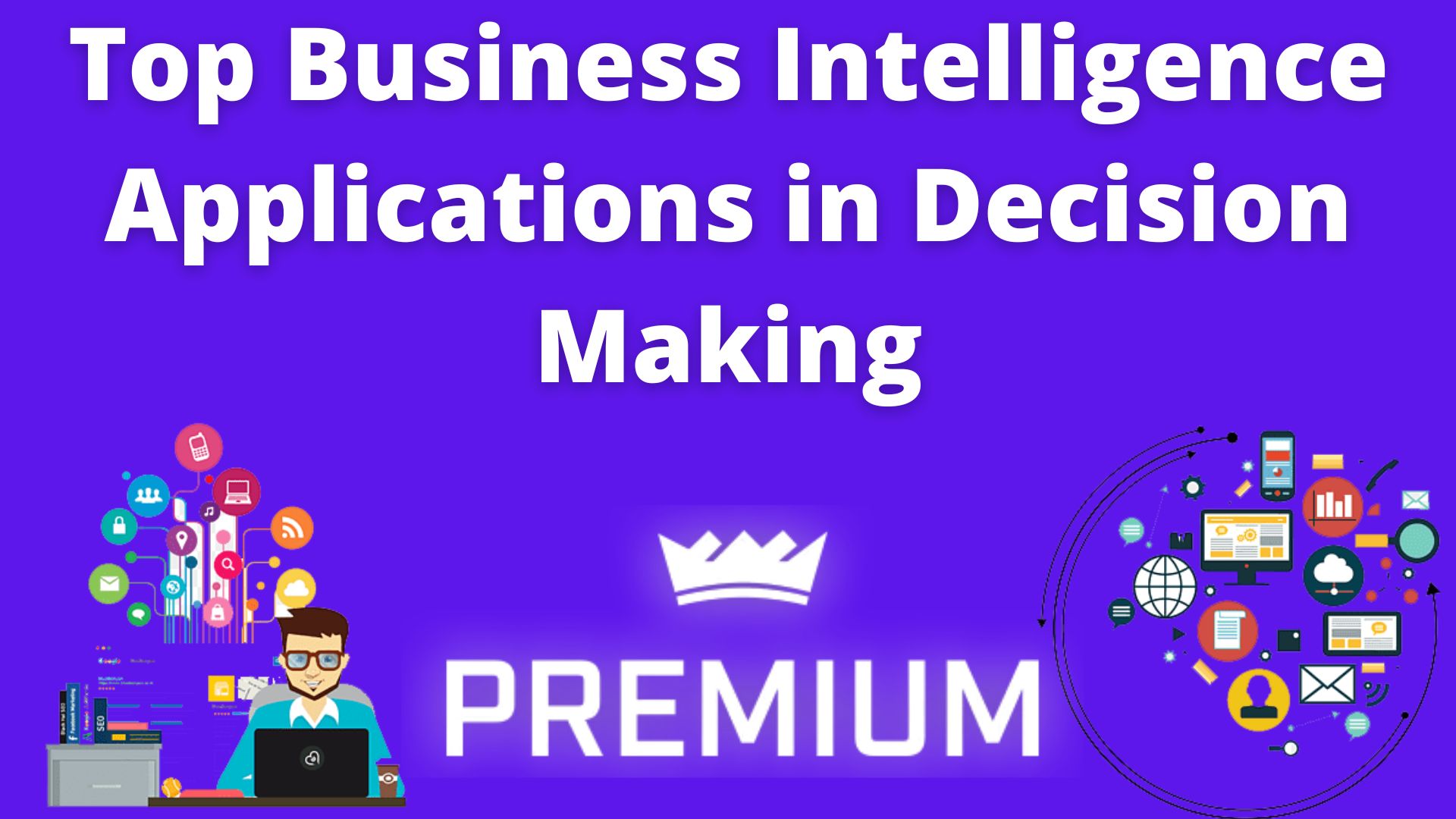 Top business intelligence applications in decision making