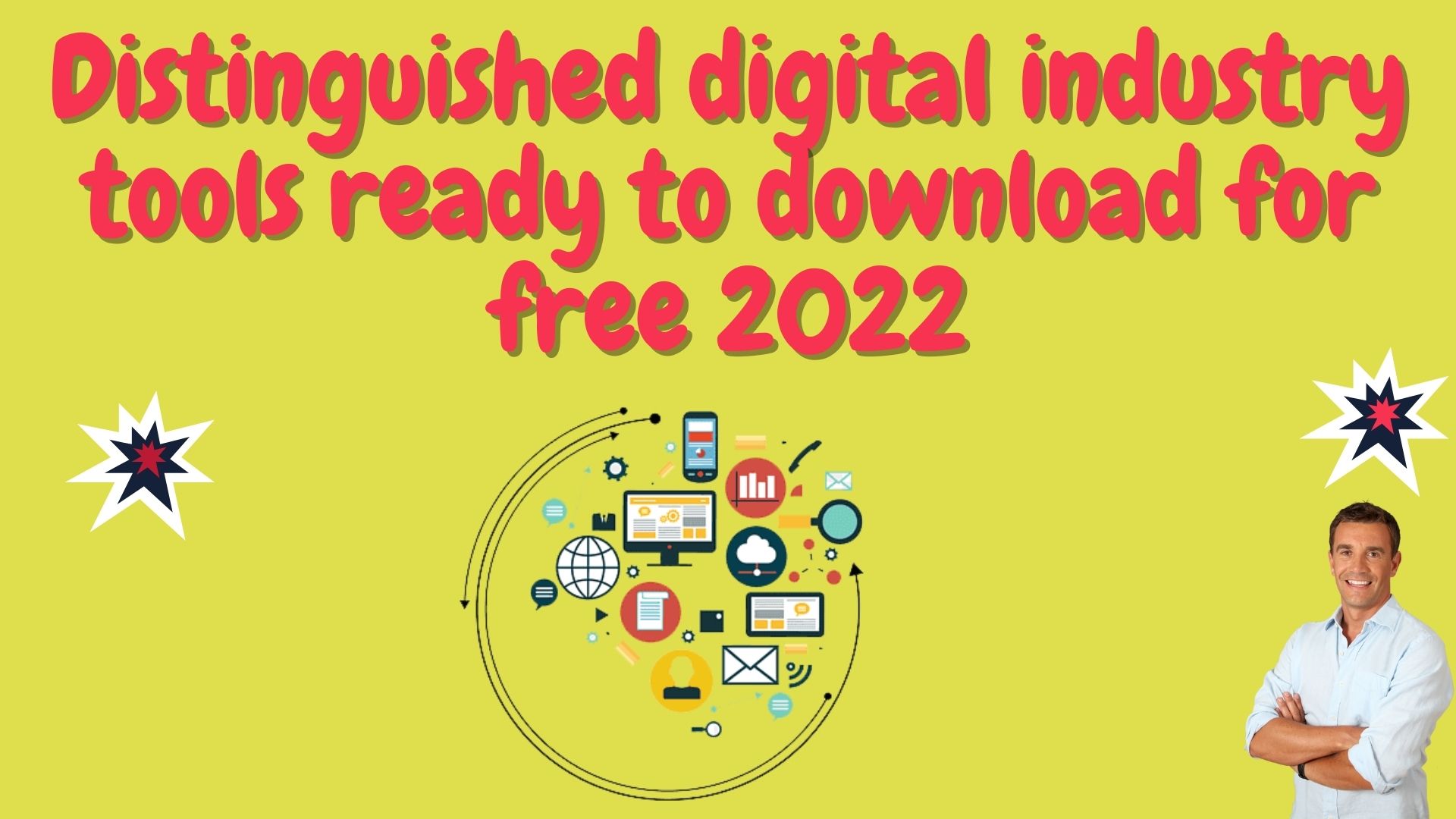 Distinguished digital industry tools ready to download for free 2022