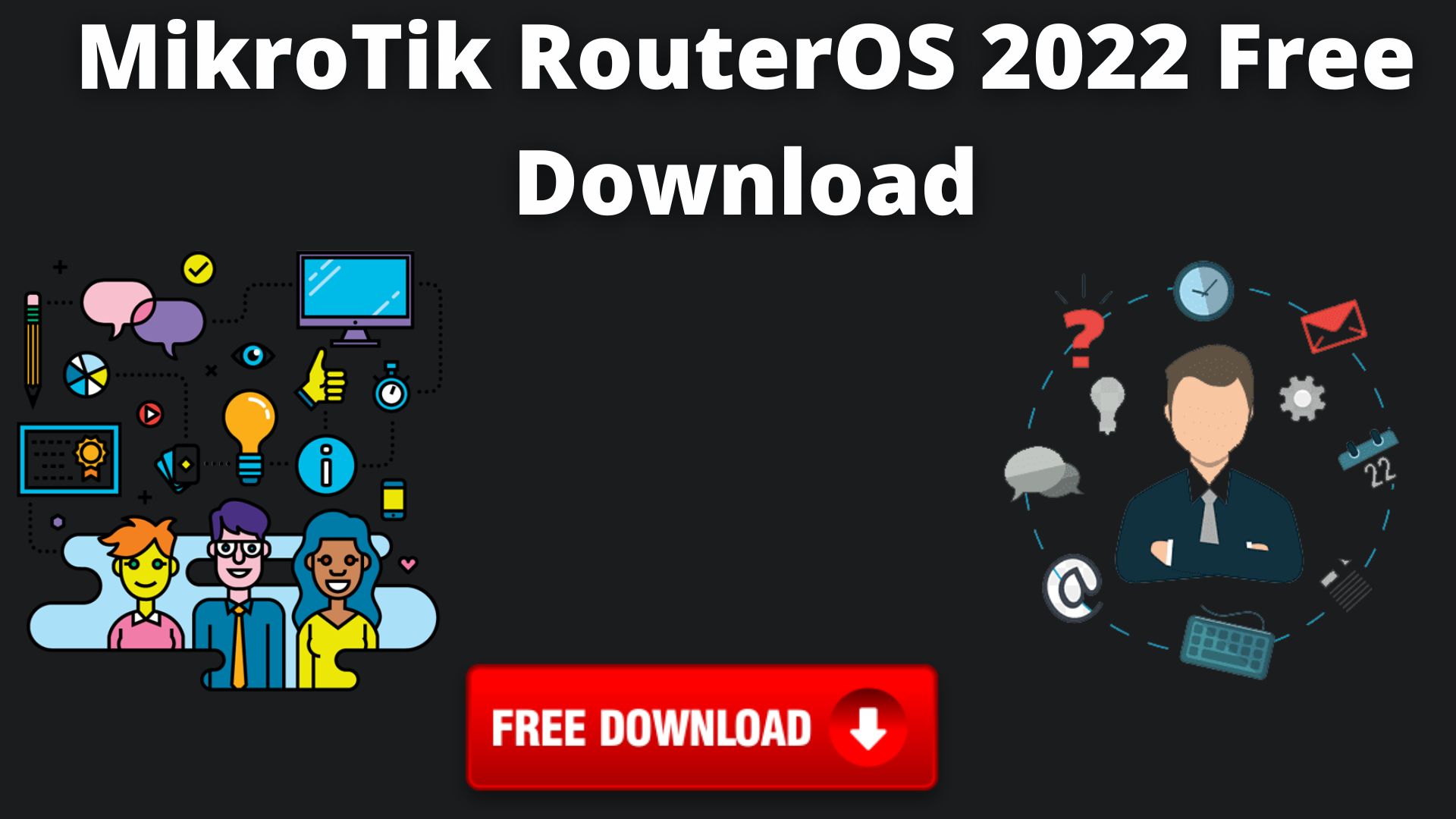 Mikrotik Routeros 2022 Free Download