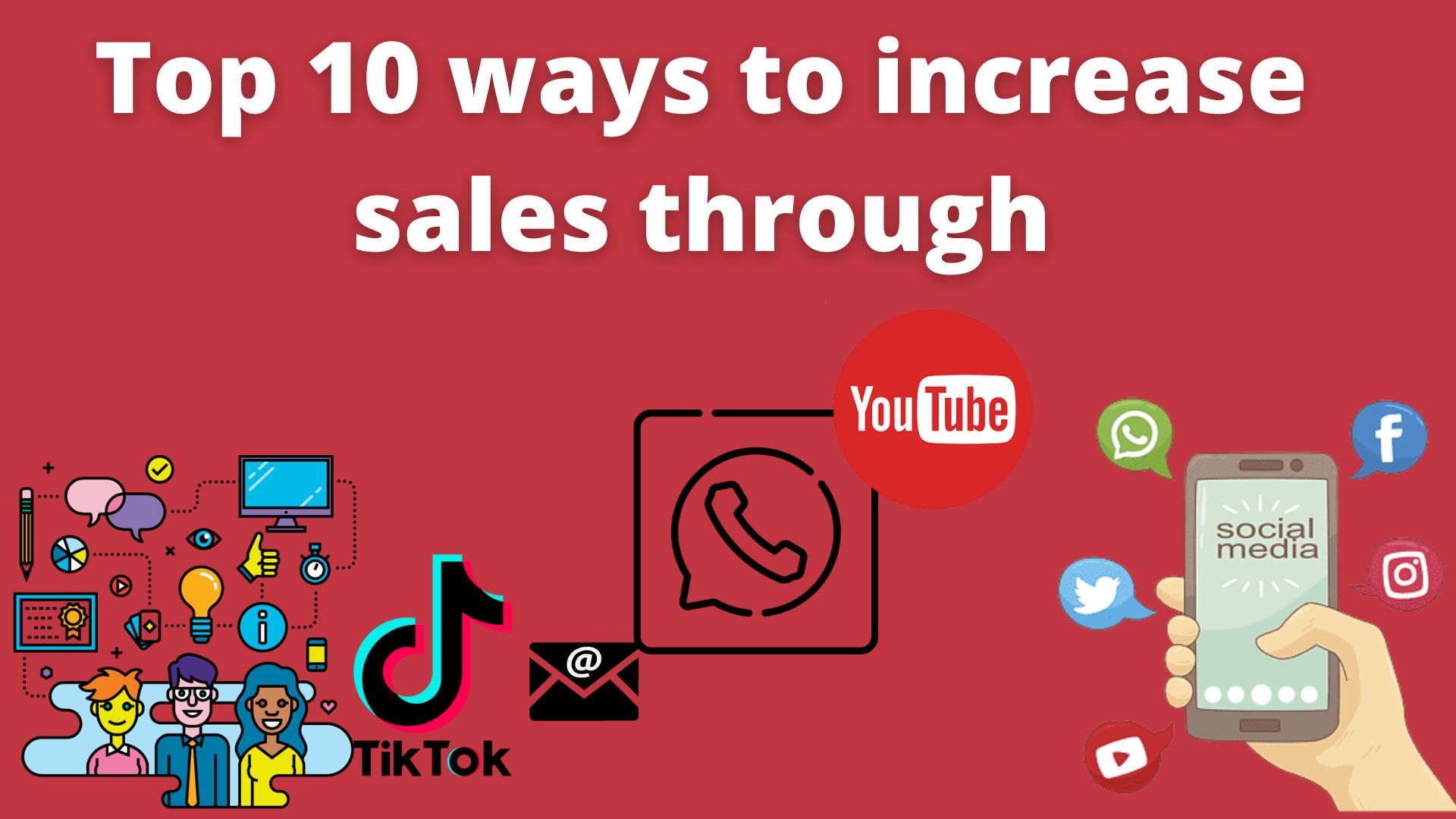 Top 10 Ways To Increase Sales Through