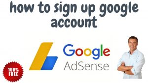 How To Sign Up Google Account