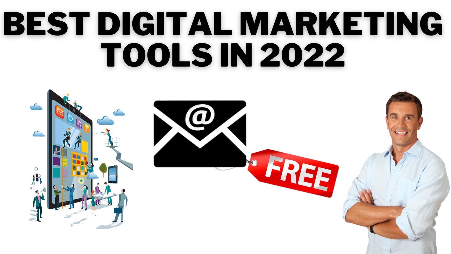 Best digital marketing tools in 2022
