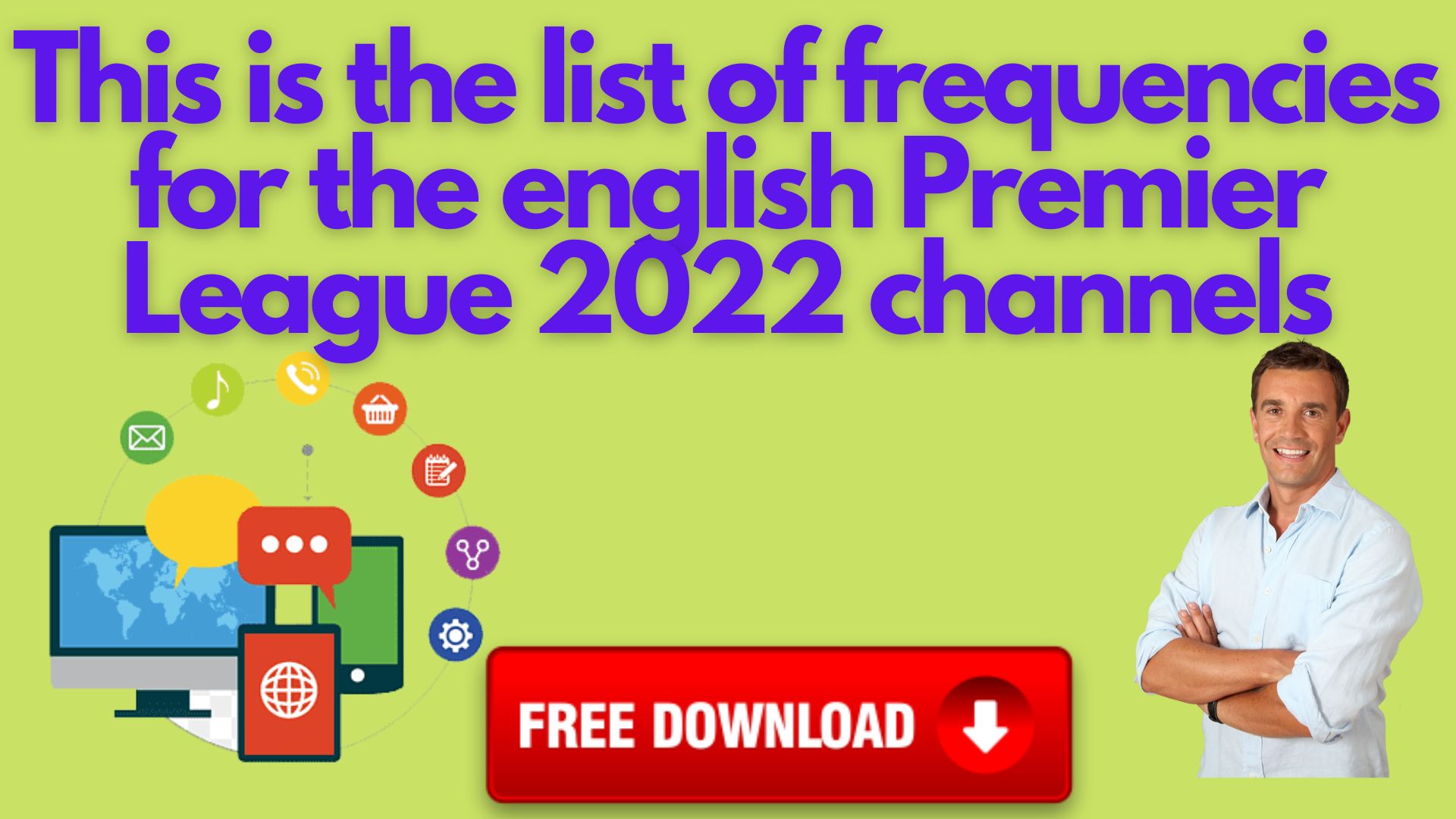 This is the list of frequencies for the english premier league 2022 channels
