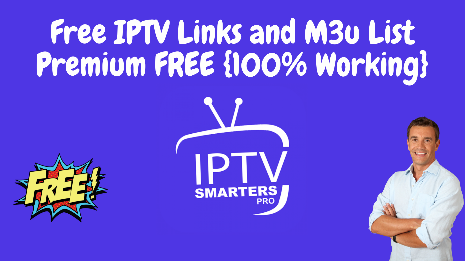 Free iptv links and m3u list premium free {100% working}