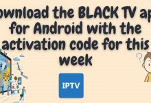 Download the black tv app for android with the activation code for this week