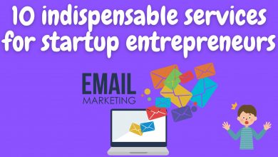10 Indispensable Services For Startup Entrepreneurs