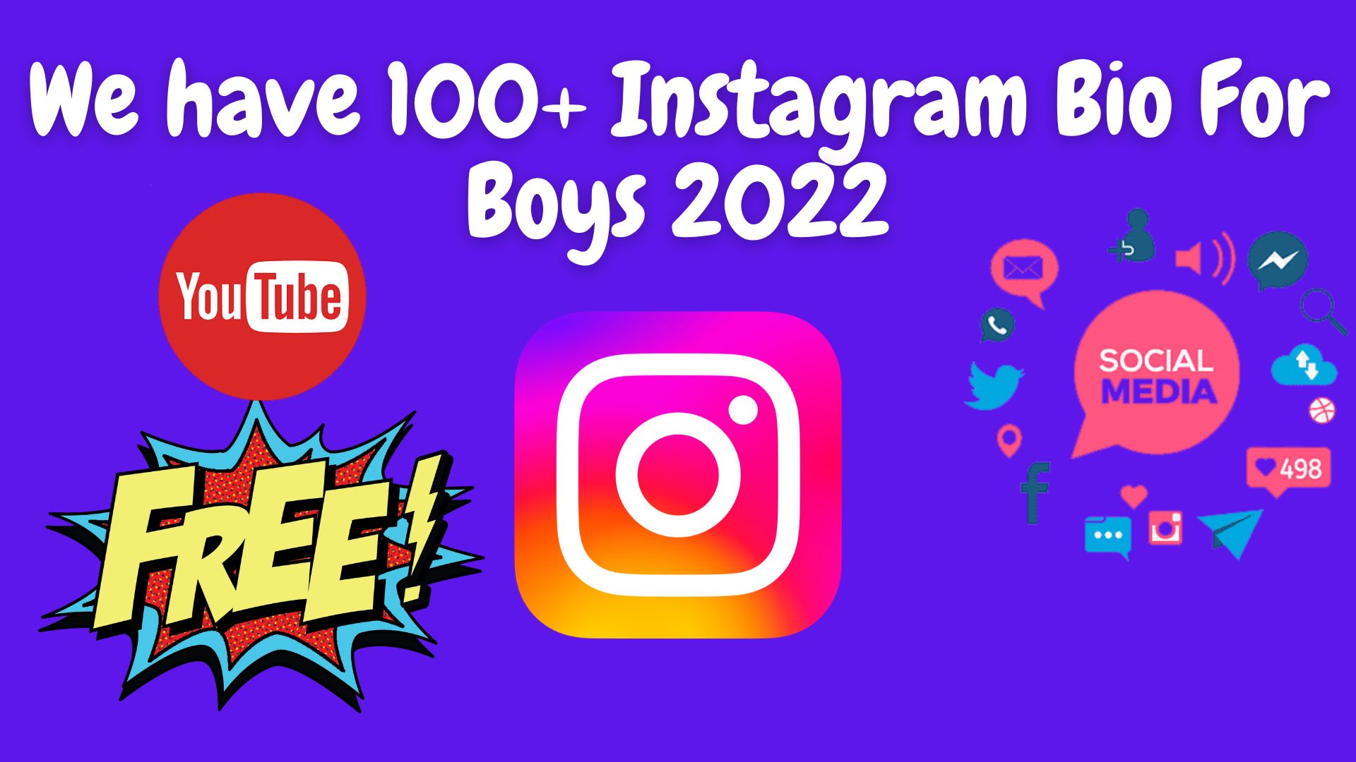 We Have 100+ Instagram Bio For Boys 2022