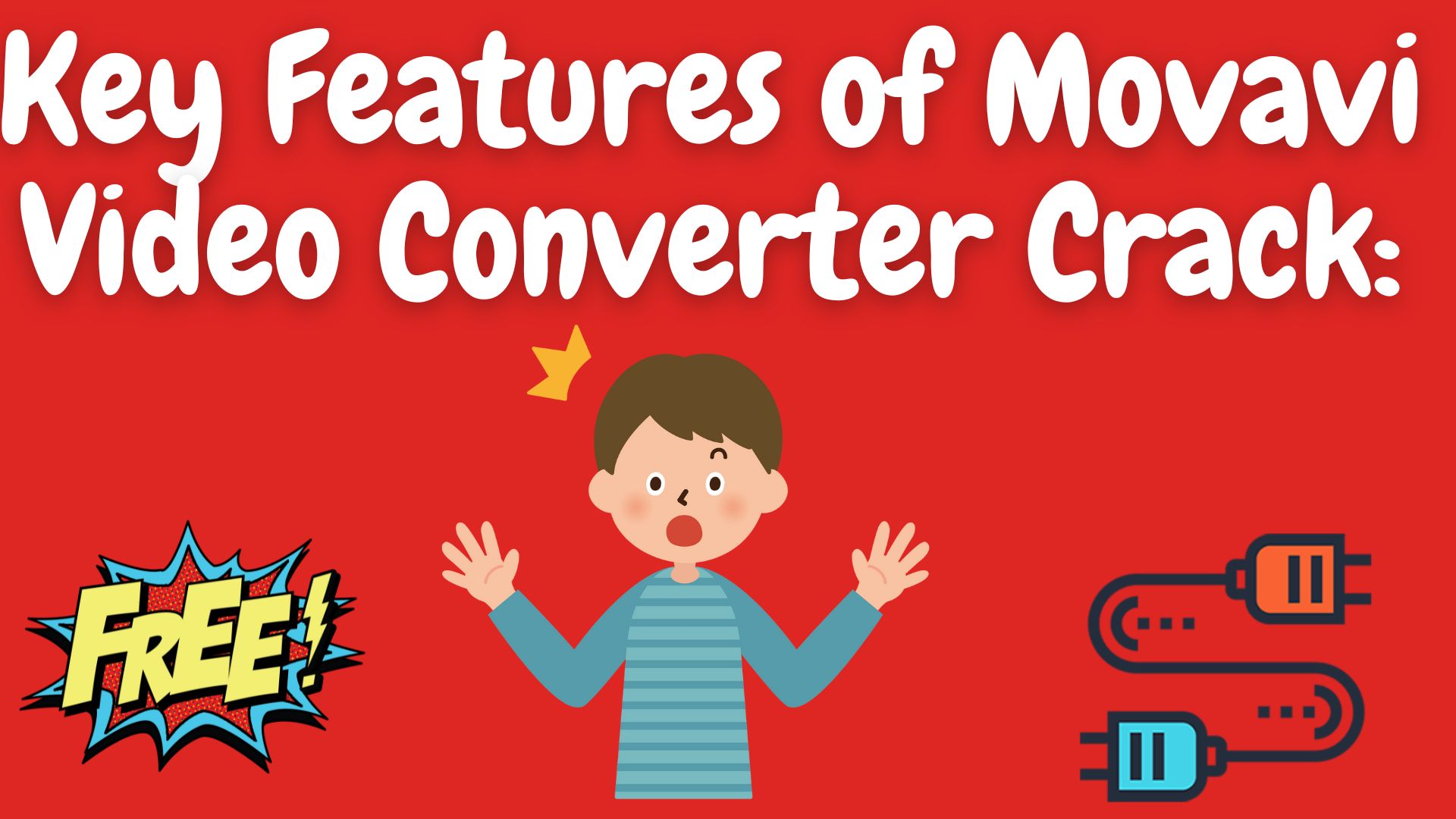 Key Features of Movavi Video Converter Crack: