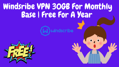  Windsribe VPN 30GB For Monthly Base | Free For A Year