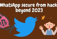 Is whatsapp secure from hackers beyond 2023