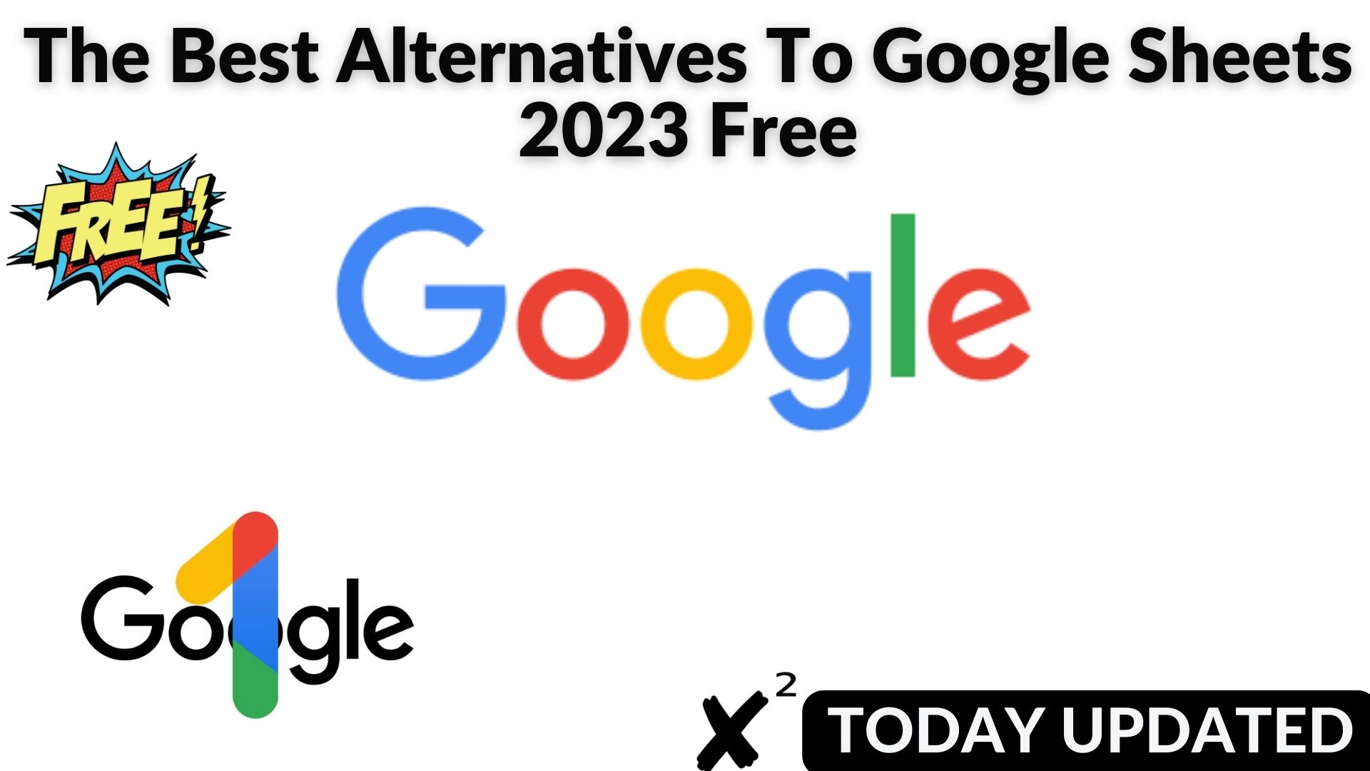 The best alternatives to google sheets 2023 free