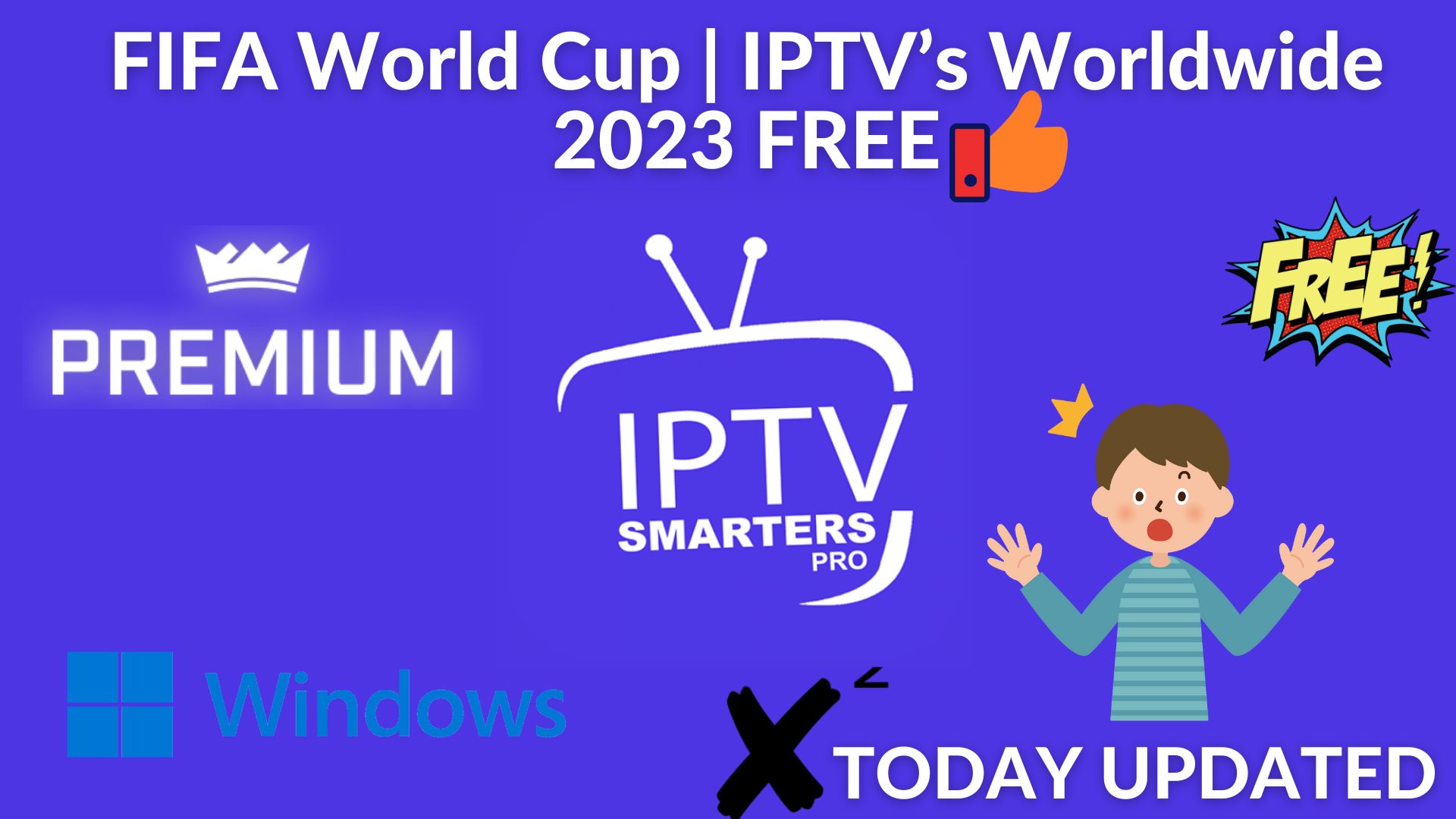 Fifa world cup | iptv’s worldwide 2023 free