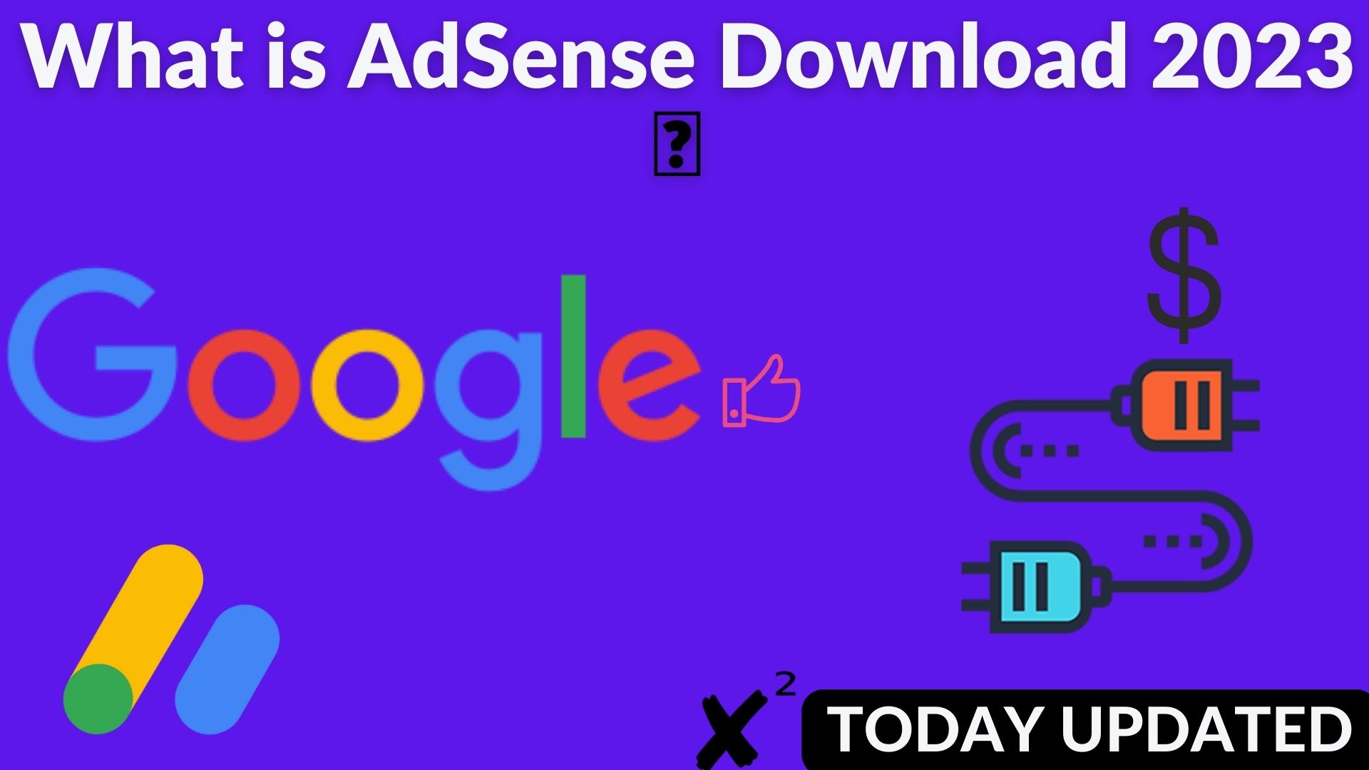 What is adsense download 2023