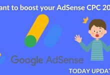 Want to boost your adsense cpc 2023