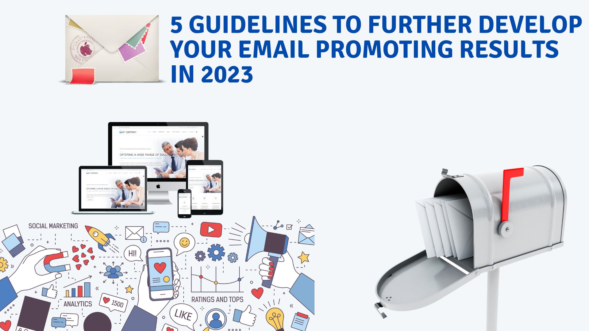 5 guidelines to further develop your email promoting results in 2023