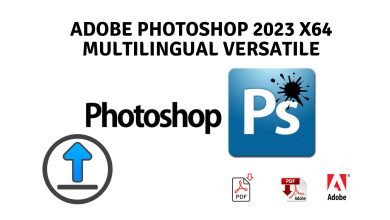 Adobe photoshop 2023 x64 multilingual versatile