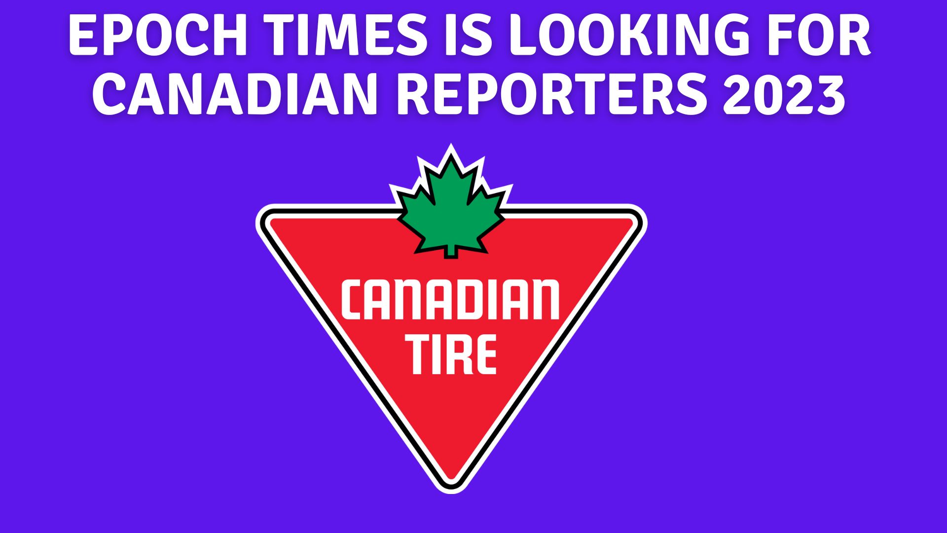 Epoch times is looking for canadian reporters 2023