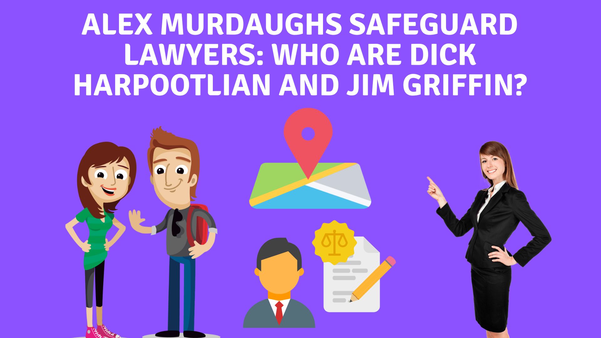 Alex murdaugh‎s safeguard lawyers: who are dick harpootlian and jim griffin?