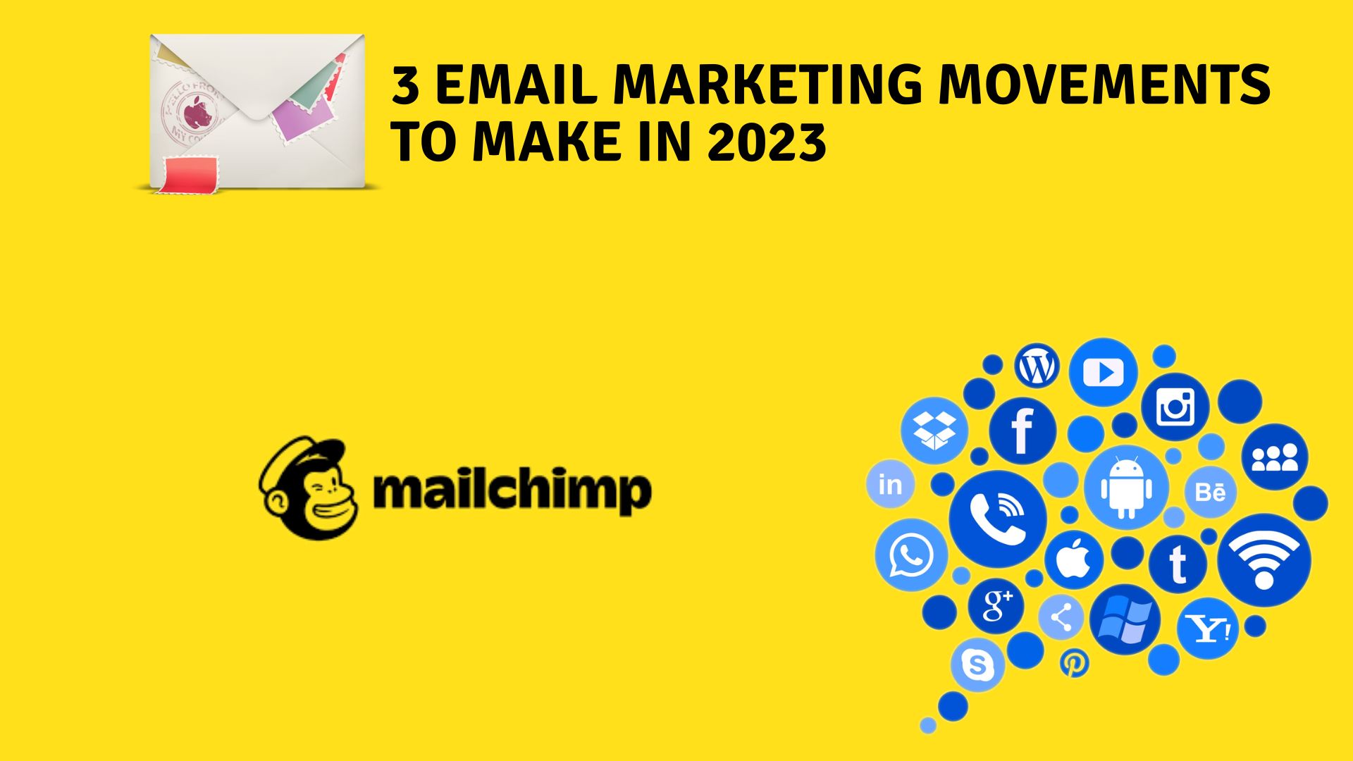 3 email marketing movements to make in 2023