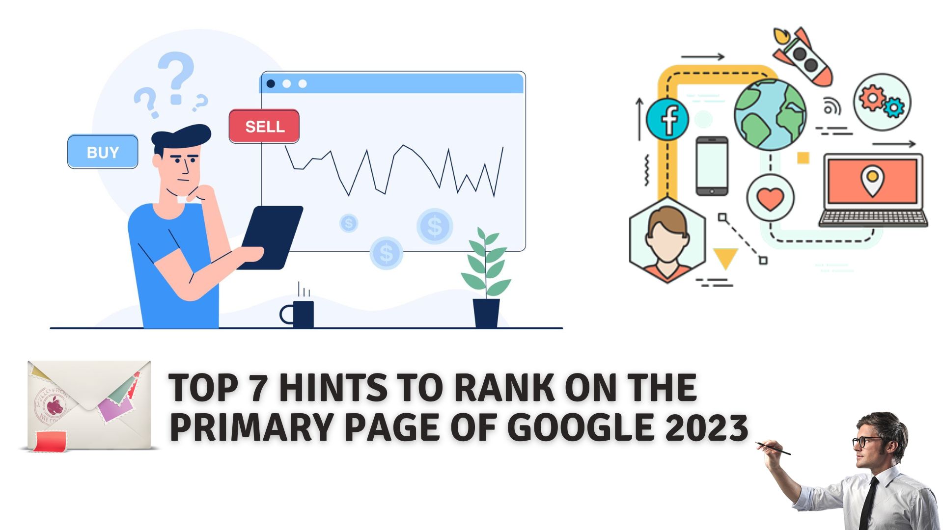 Top 7 hints to rank on the primary page of google 2023