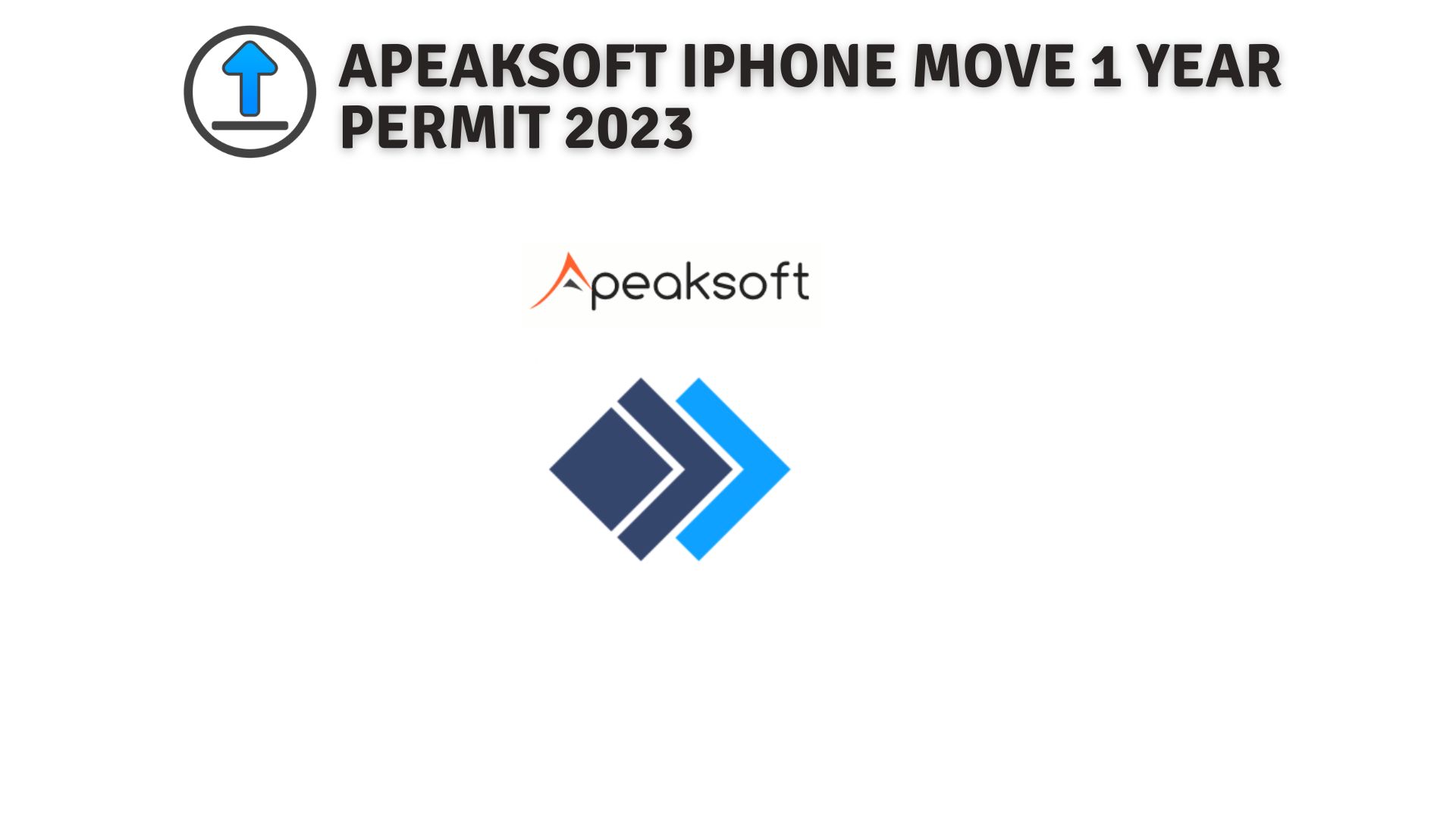 Apeaksoft iphone move 1 year permit 2023