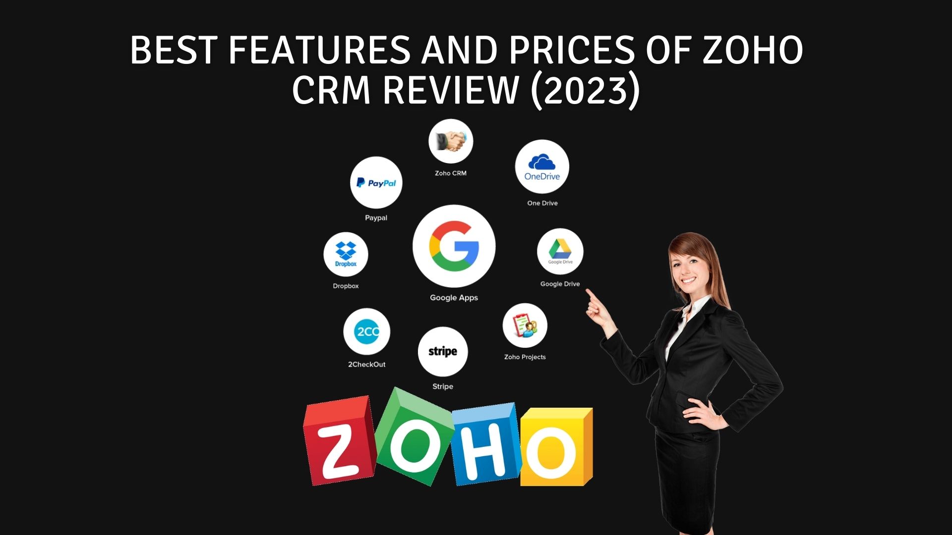 Best features and prices of zoho crm review (2023)