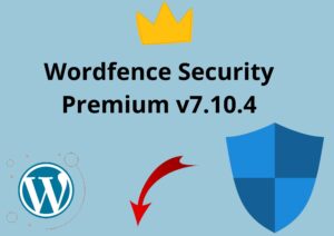 Wordfence Security Premium v7.10.4 